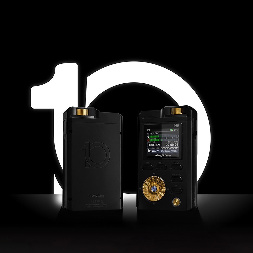 Lotoo PAW Gold 10th Anniversary Limited Edition - MusicTeck