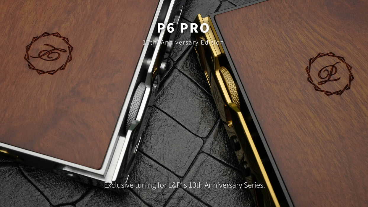 Luxury Precision P6 Pro 10th Anniversary Limited Edition